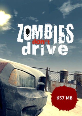Zombies Don’t Drive Rip Full