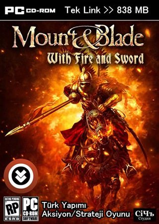 Mount and Blade: With Fire and Sword Türkçe Full