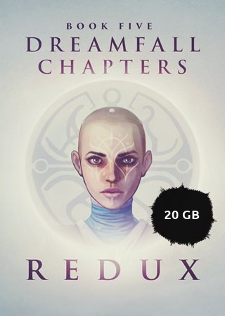 Dreamfall Chapters: Book Five - Redux