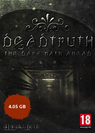 DeadTruth: The Dark Path Ahead