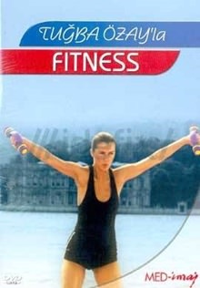 Tuğba Özayla Fitness Eğitimi DVD