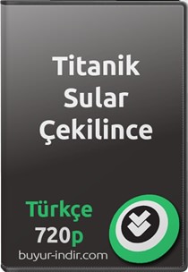 Titanik Sular Çekilince Türkçe Belgesel