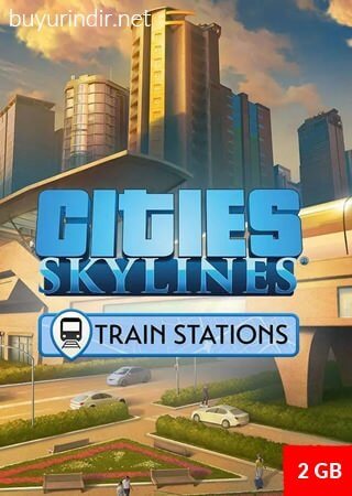 Cities: Skylines - Train Stations Rip